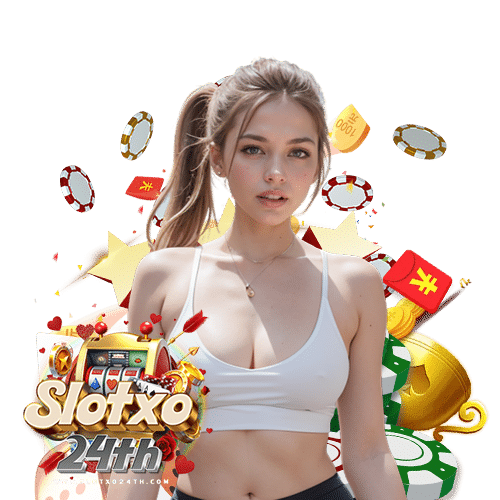 slotxo24th ฝาก ถอนอัตโนมัติ