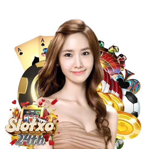 slotxo24th ไม่มีขั้นต่ำ